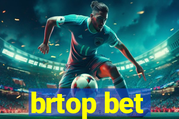 brtop bet